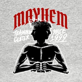 Mayhem Training Center T-Shirt